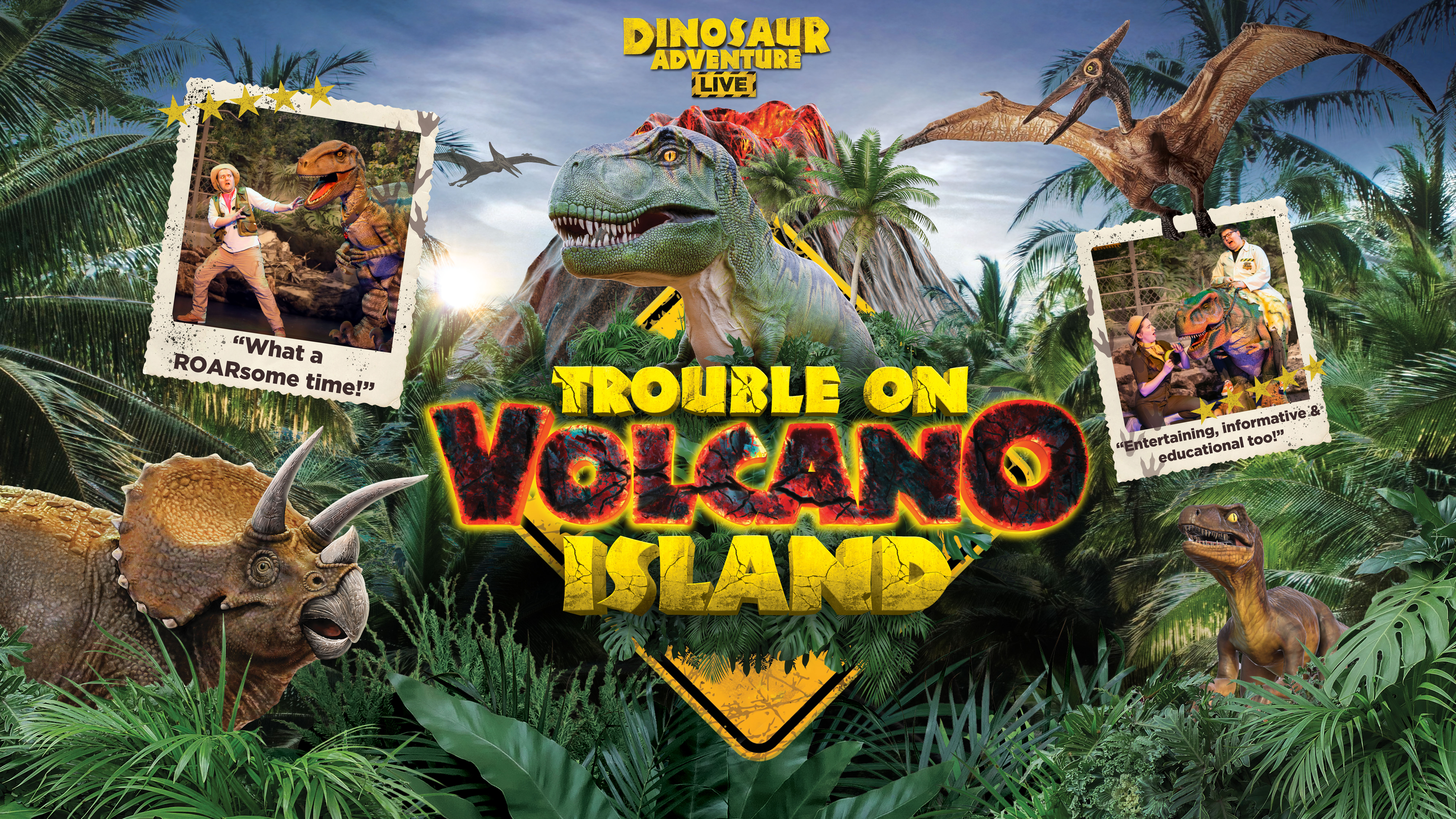 Dinosaur Adventure Live- Trouble on Volcano Island