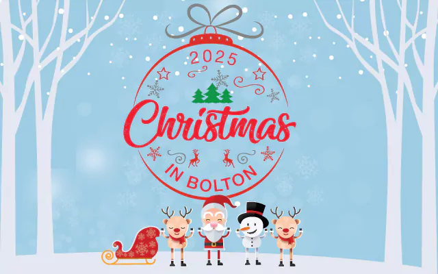Graphic shows a festive scene with text saying 'Christmas in Bolton'